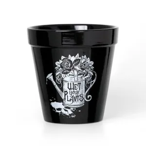 Alchemy Gothic GPP5 - Wet Your Plants Plant Pot Kitchenware Ceramic In/out 5”