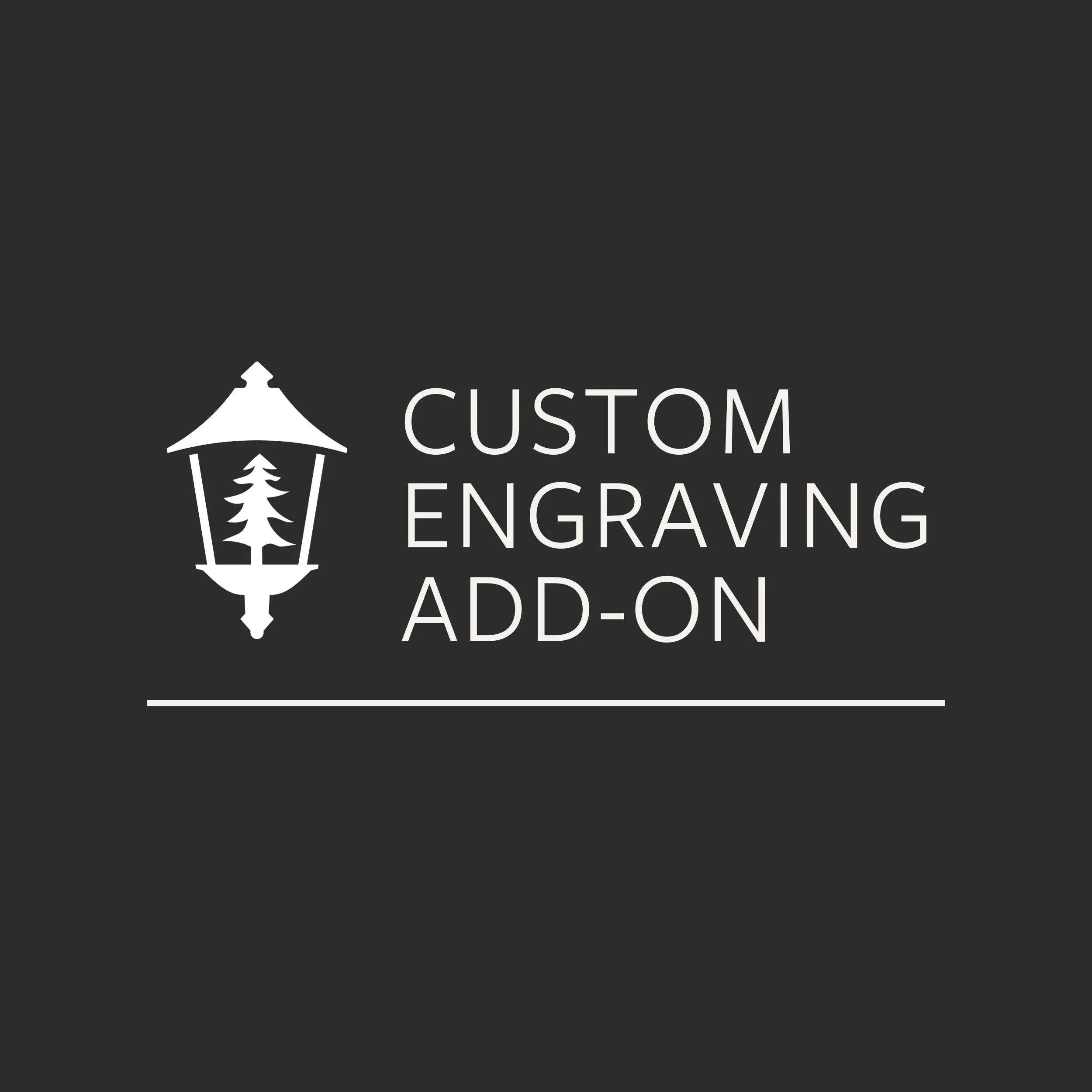 Custom Engraving Add-On